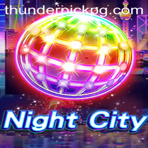 Discover the Exciting World of NightCity: A Comprehensive Guide